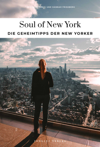 SOUL OF NEW YORK - DIE GEHEIMTIPPS DER NEW YORKER (Soul of) book cover by Hannah Frishberg
