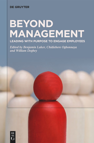 Beyond Management: Leading with Purpose to Engage Employees book cover by 
