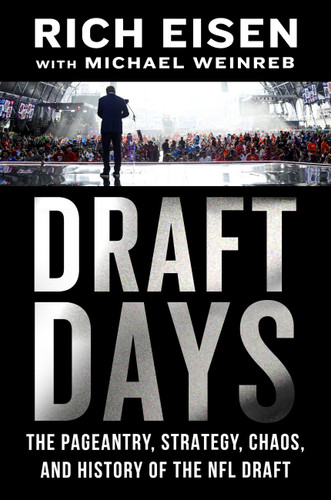 Draft Days: The Pageantry, Strategy, Chaos, and History of the NFL Draft book cover by Rich Eisen