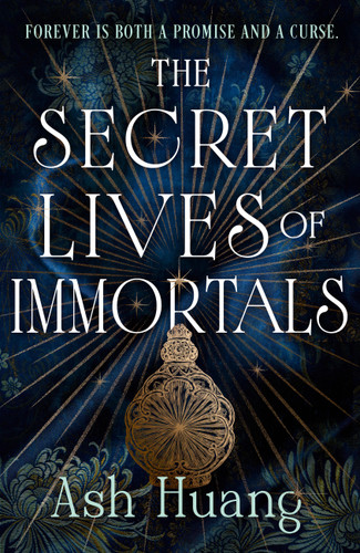 The Secret Lives of Immortals book cover by Ash Huang