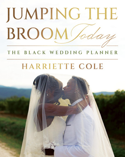 Jumping the Broom Today: The Black Wedding Guide book cover by Harriette Cole