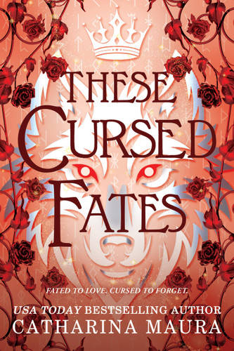 These Cursed Fates (Standard Edition) (The Shadowbound Series #2) book cover by Catharina Maura