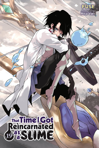 That Time I Got Reincarnated as a Slime, Vol. 19 (light novel) (That Time I Got Reincarnated as a Slime (light novel) #19) book cover by Fuse