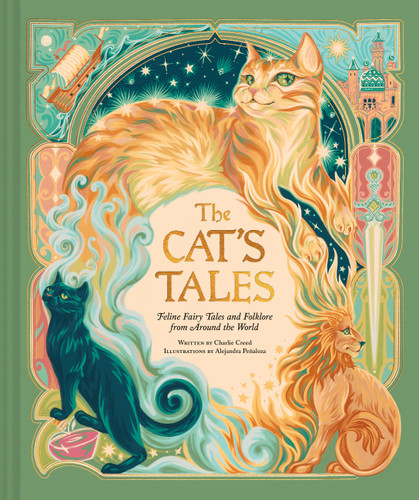 The Cat's Tales: Feline Fairy Tales and Folklore from Around the World (Tales) book cover by Charlie Creed