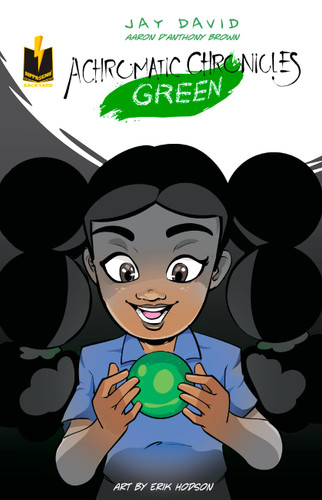 Achromatic Chronicles: Green (Achromatic Chronicles) book cover by Jay David, Aaron D'Anthony Brown