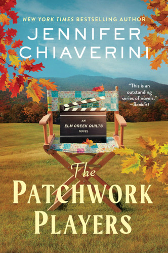 The Patchwork Players: An Elm Creek Quilts Novel book cover by Jennifer Chiaverini