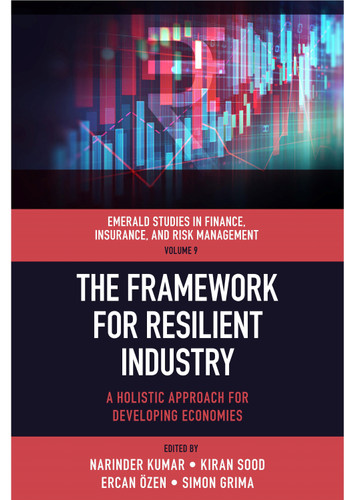 The Framework for Resilient Industry: A Holistic Approach for Developing Economies (Emerald Studies in Finance, Insurance, and Risk Management #9) book cover by 