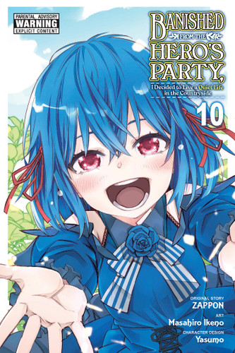 Banished from the Hero's Party, I Decided to Live a Quiet Life in the Countryside, Vol. 10 (manga) book cover by Zappon