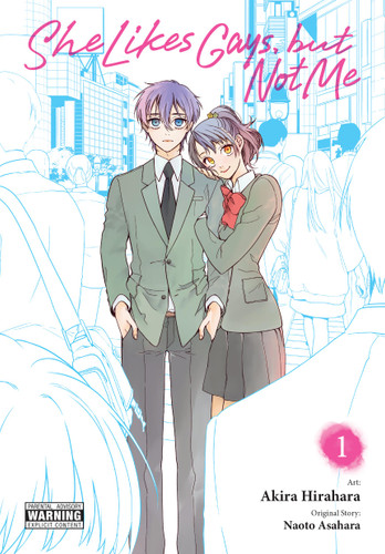 She Likes Gays, but Not Me, Vol. 1 (She Likes Gays, but Not Me #1) book cover by Naoto Asahara
