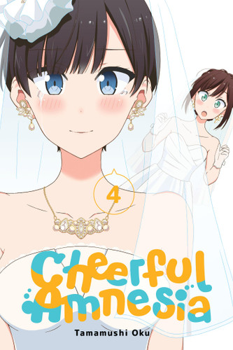 Cheerful Amnesia, Vol. 4 (Cheerful Amnesia #4) book cover by Tamamushi Oku