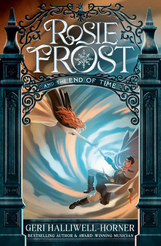 Rosie Frost and the End of Time (Rosie Frost ®) book cover by Geri Halliwell-Horner