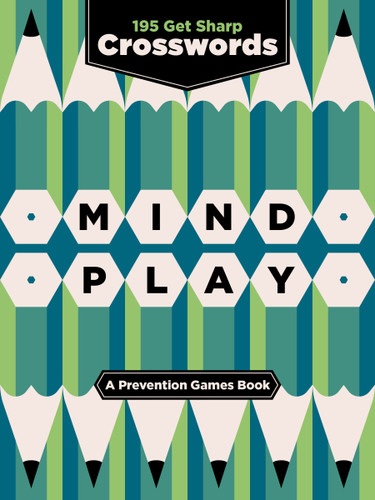 Mind Play: 195 Get Sharp Crosswords (A Prevention Games Book) (Prevention Games) book cover by Prevention