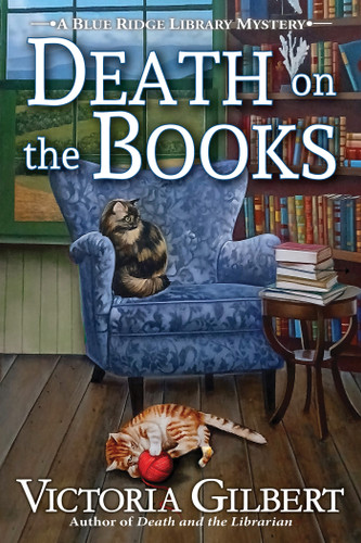 Death on the Books: A Blue Ridge Library Mystery (A Blue Ridge Library Mystery) book cover by Victoria Gilbert