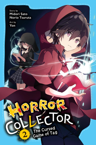 Horror Collector, Vol. 2: The Cursed Game of Tag (Horror Collector #2) book cover by Norio Tsuruta, Midori Sato