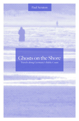 Ghosts on the Shore book cover by Paul Scraton