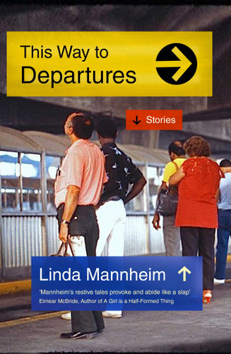 This Way to Departures book cover by Linda Mannheim