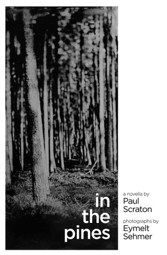 In the Pines book cover by Paul Scraton