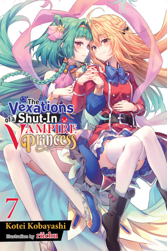 The Vexations of a Shut-In Vampire Princess, Vol. 7 (light novel) (The Vexations of a Shut-In Vampire Princess (light novel) #7) book cover by Kotei Kobayashi
