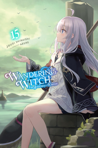Wandering Witch: The Journey of Elaina, Vol. 15 (light novel) (Wandering Witch: The Journey of Elaina #15) book cover by Jougi Shiraishi