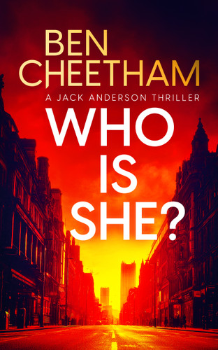 Who Is She? (Jack Anderson #2) book cover by Ben Cheetham