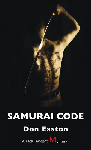 Samurai Code: A Jack Taggart Mystery book cover by Don Easton