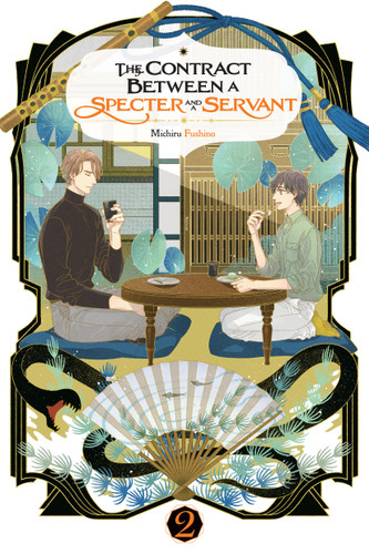 The Contract Between a Specter and a Servant, Vol. 2 (light novel) (The Contract Between a Specter and a Servant (light novel) #2) book cover by Michiru Fushino