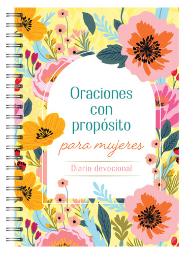 Oraciones con propósito para mujeres: Diario devocional book cover by Compiled by Barbour Staff