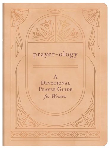 Prayer-ology: A Devotional Prayer Guide for Women book cover by Compiled by Barbour Staff