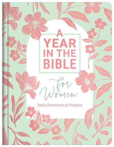 A Year in the Bible for Women: Daily Devotions & Prayers book cover by Compiled by Barbour Staff