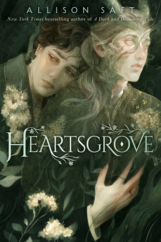 Heartsgrove book cover by Allison Saft