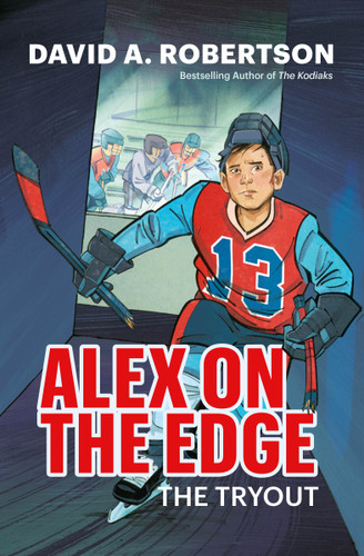 Alex on the Edge: The Tryout book cover by David A. Robertson