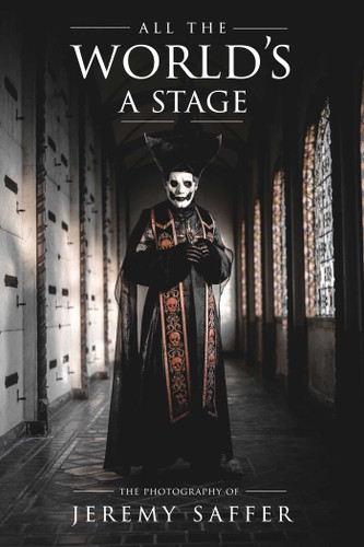 All the World's a Stage book cover by Jeremy  Saffer