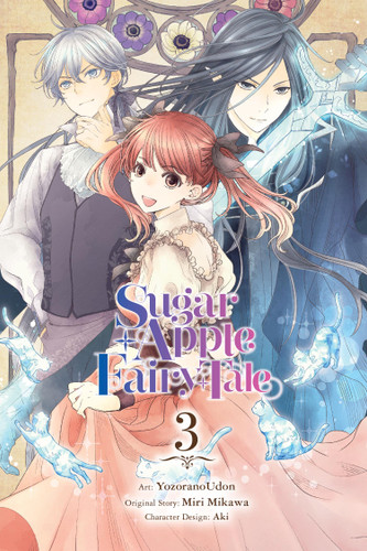 Sugar Apple Fairy Tale, Vol. 3 (manga) (Sugar Apple Fairy Tale (manga) #3) book cover by Miri Mikawa