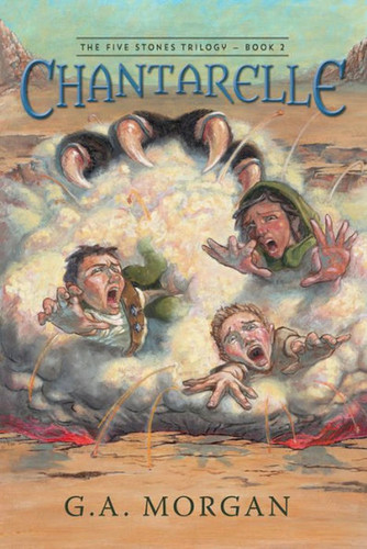 Chantarelle (The Five Stones Trilogy) book cover by G. A. Morgan