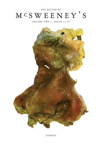 The Better of McSweeney's, Volume 2 book cover by 