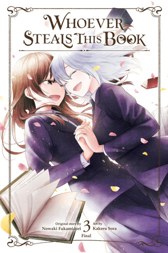 Whoever Steals This Book, Vol. 3 (Whoever Steals This Book) book cover by Nowaki Fukamidori