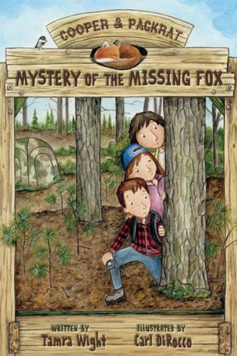 Mystery of the Missing Fox (A Cooper and Packrat Adventure) book cover by Tamra Wight