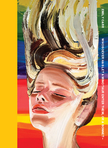 Whosoever Has Let A Minotaur Enter Them, Or A Sonnet? book cover by Emily Carr
