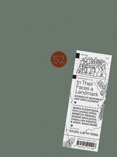 McSweeney's Issue 52 (McSweeney's Quarterly Concern): In Their Faces a Landmark - Stories of Movement and Displacement book cover by Dave Eggers