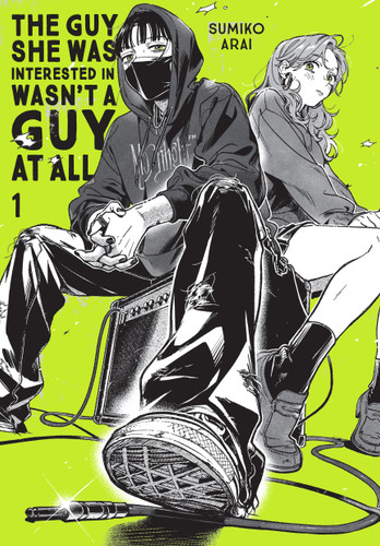 The Guy She Was Interested In Wasn't a Guy at All, Vol. 1 (The Guy She Was Interested In Wasn't a Guy at All #1) book cover by Sumiko Arai