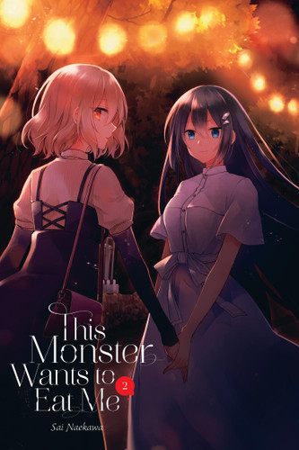 This Monster Wants to Eat Me, Vol. 2 (This Monster Wants to Eat Me #2) book cover by Sai Naekawa