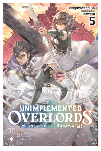 The Unimplemented Overlords Have Joined the Party!, Vol. 5 (The Unimplemented Overlords Have Joined the Party! #5) book cover by Nagawasabi64