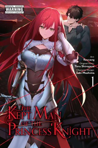 The Kept Man of the Princess Knight, Vol. 1 (manga) (The Kept Man of the Princess Knight (manga) #1) book cover by Toru Shirogane