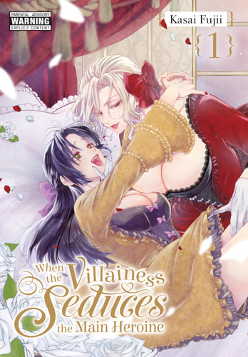When the Villainess Seduces the Main Heroine, Vol. 1 (When the Villainess Seduces the Main Heroine #1) book cover by Kasai Fujii