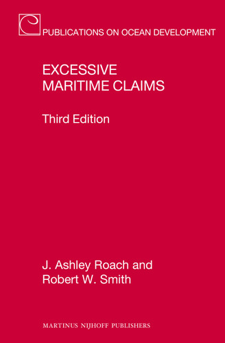 Excessive Maritime Claims: Third Edition [9789004217737]