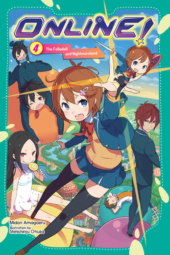 Online!, Vol. 4: The Follodoll and Nightmareland (Online! #4) book cover by Midori Amagaeru