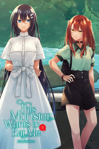 This Monster Wants to Eat Me, Vol. 5 (This Monster Wants to Eat Me #5) book cover by Sai Naekawa