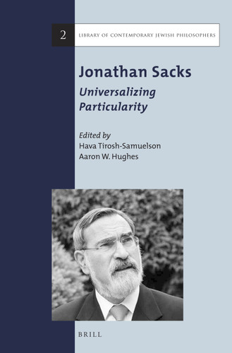 Jonathan Sacks: Universalizing Particularity [9789004257214]