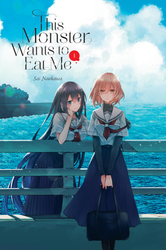 This Monster Wants to Eat Me, Vol. 1 (This Monster Wants to Eat Me #1) book cover by Sai Naekawa