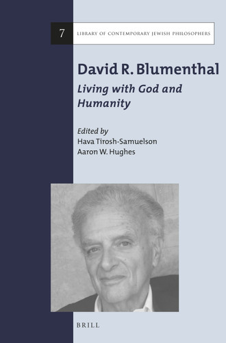 David R. Blumenthal: Living with God and Humanity [9789004279742]